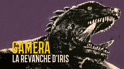 Gamera 3 : La Revanche d'Iris 1999