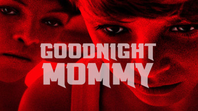 Goodnight Mommy 2014