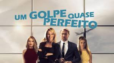 Um Golpe Quase Perfeito (2018)