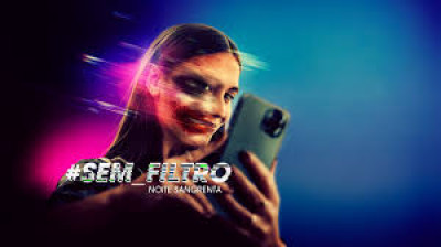 Sem Filtro - Noite Sangrenta (2022)
