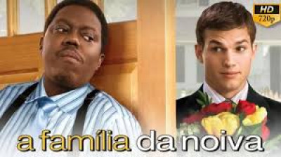 A Familia da Noiva (2005)