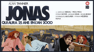 Jonas qui aura 25 ans en l'an 2000  ☆☆ JL BIDEAU, R. BUSSIÈRES, MIOU-MIOU, RUFUS ☆☆ Film complet en FR (1976)