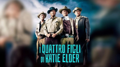 I 4 figli di Katie Elder [HD]