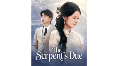 Watch 'The Serpent’s Due Chinese Drama' Short Drama FREE [Full Episodes] (Short Drama Online)