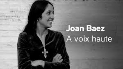 Joan Baez, A voix haute