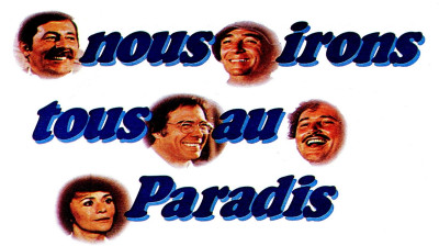 Nous irons tous au paradis  1977