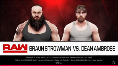 Braun Strowman vs Dean Ambrose (WWE 2K19)